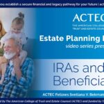 IRA expert: Why traditional retirement accounts have become the worst asset for estate planning